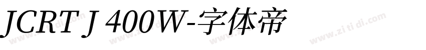 JCRT J 400W字体转换